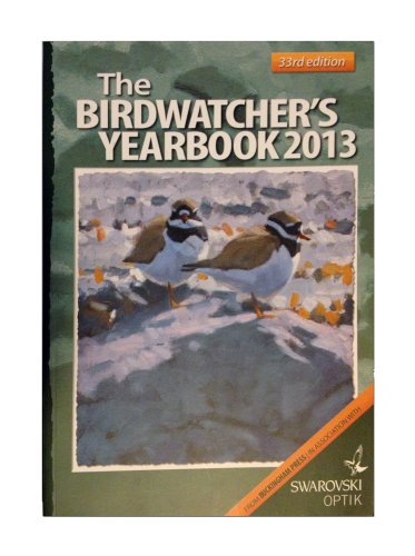 Stock image for The Birdwatcher's Yearbook 2013 for sale by Books From California