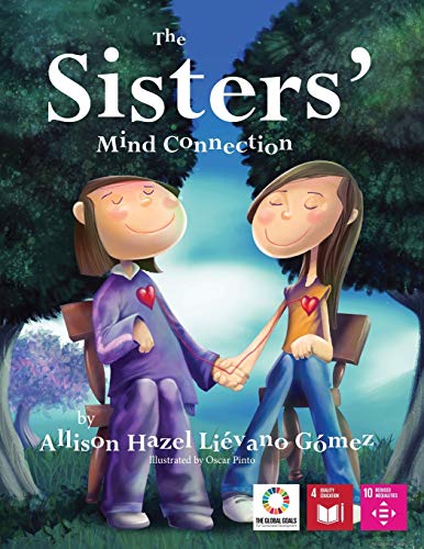 Stock image for The Sisters' Mind Connection 1 The Voices of Future Generations International Childrens Book Series for sale by PBShop.store US