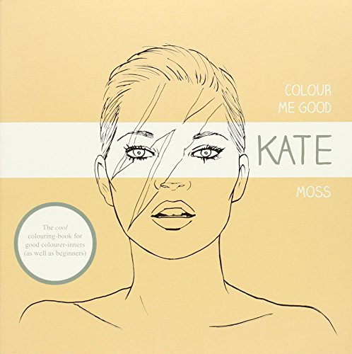 Stock image for Colour Me Good Kate Moss for sale by HPB-Emerald