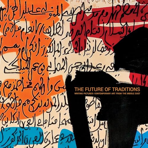 9780957021389: FUTURE OF TRADITIONS, THE
