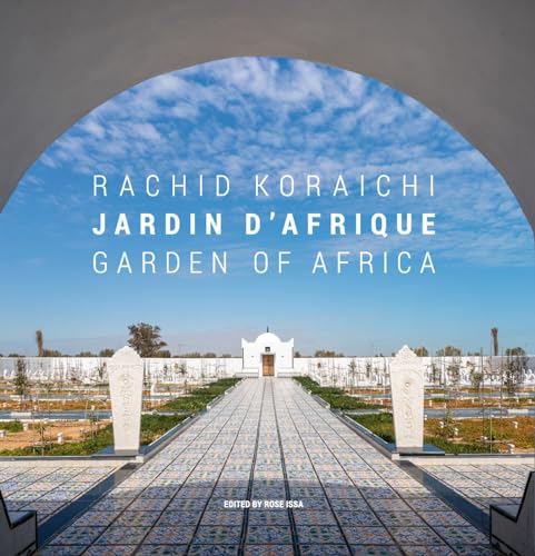 Stock image for Rachid Koraichi: Jardin D'afrique / Garden Of Africa for sale by Blackwell's