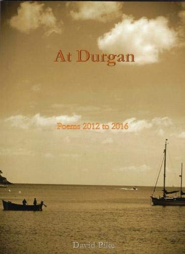 9780957025462: At At Durgan: Poems 2012 to 2016