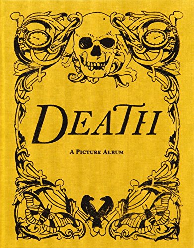 9780957028531: Death: A Picture Album