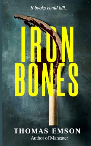 Stock image for Ironbones for sale by GF Books, Inc.
