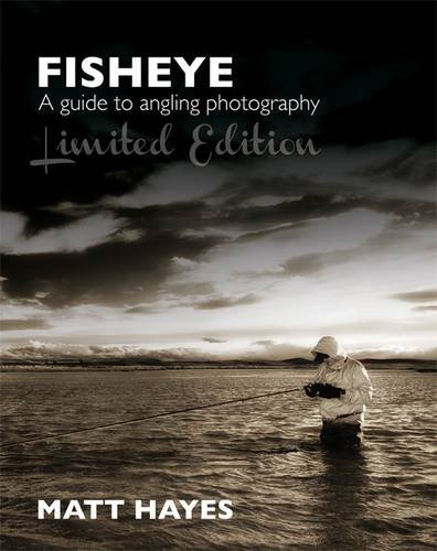 9780957039872: Fisheye: A Guide to Angling Photography