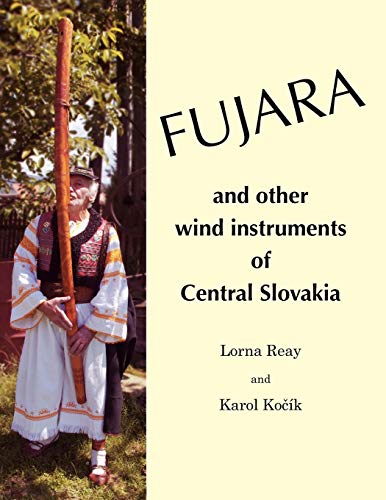 9780957048201: Fujara and Other Wind Instruments of Central Slovakia