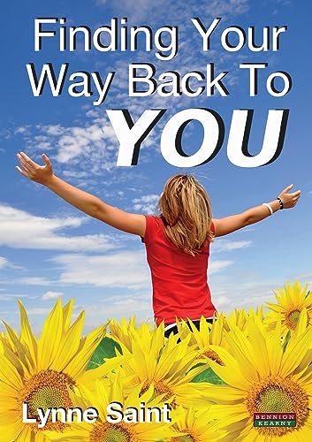 Imagen de archivo de Finding Your Way Back to You: A Self-Help Guide for Women Who Want to Regain Their Mojo and Realise Their Dreams! a la venta por SecondSale