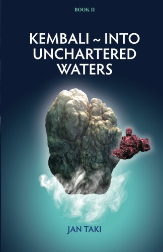 Stock image for Kembali - Into Unchartered Waters: Volume 2 for sale by WorldofBooks