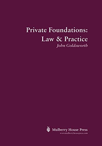 9780957084308: Private Foundations: Law & Practice