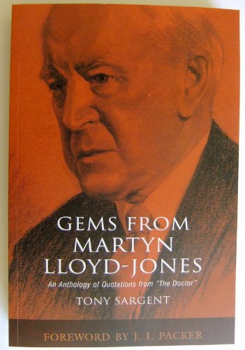 9780957085404: Gems from Martyn Lloyd-Jones: An Anthology of Quotations from the Doctor