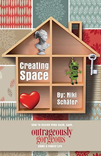 Stock image for Creating Space - How to Design Your Calm, Sane, Outrageously Gorgeous Home and Family-Life for sale by WorldofBooks