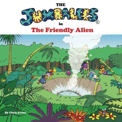 9780957107038: The Jumbalees in the Friendly Alien