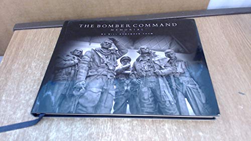 Stock image for The Bomber Command Memorial: We Will Remember Them for sale by Greener Books