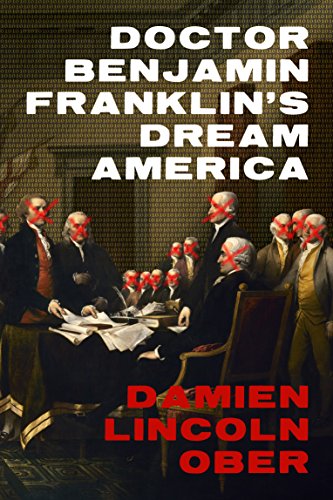 9780957121386: Doctor Benjamin Franklin's Dream America