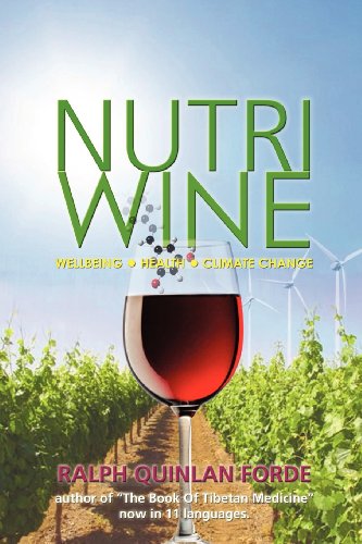 Beispielbild fr Nutriwine: Wellbeing - Health - Climate Change zum Verkauf von Revaluation Books