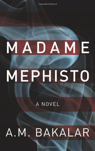 9780957132603: Madame Mephisto