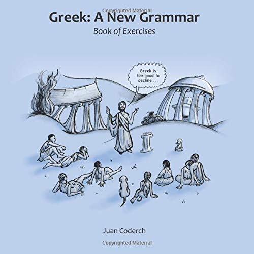 Imagen de archivo de Greek: A New Grammar: Book of Exercises a la venta por Heisenbooks