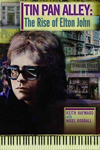 Imagen de archivo de Tin Pan Alley: The Rise of Elton John a la venta por WorldofBooks