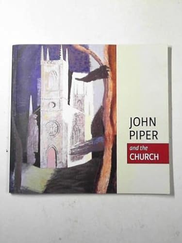 9780957145900: John Piper and the Church