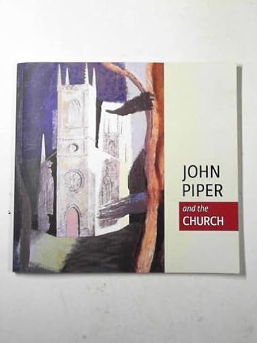 9780957145900: John Piper and the Church