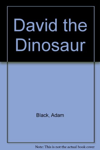 Stock image for David the Dinosaur for sale by AwesomeBooks
