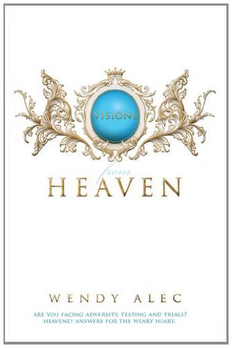 9780957149885: Visions from Heaven: Visitations to My Father's Chamber