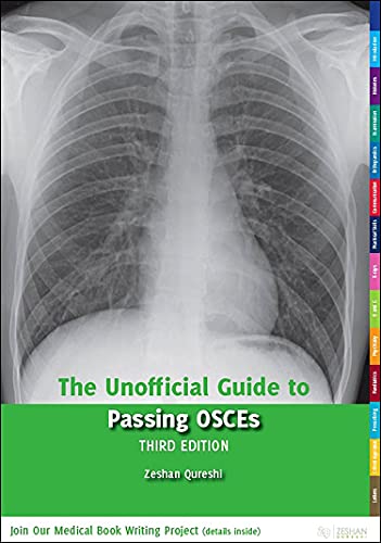 9780957149908: The Unofficial Guide to Passing OSCEs (Unofficial Guides)
