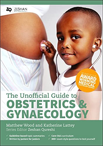 Stock image for Unofficial Guide to Obstetrics and Gynaecology for sale by Better World Books Ltd