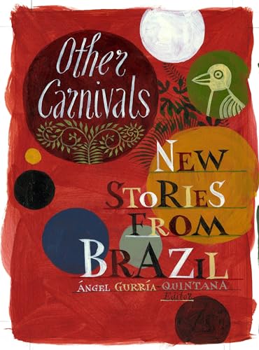 Stock image for Other Carnivals: New Stories from Brazil for sale by WorldofBooks