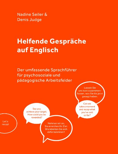 9780957158207: Counselling & Therapy. The Comprehensive Phrase Book English - German for Psychologists, Psychotherapists & Social Care Professionals [orig. title in German: Helfende Gesprche auf Englisch]