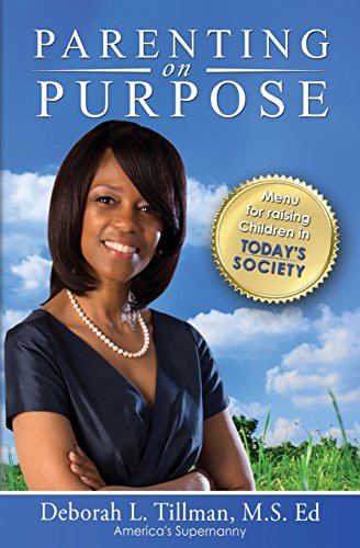 Imagen de archivo de Parenting on Purpose: Menu for Raising Children in Today's Society a la venta por ThriftBooks-Atlanta