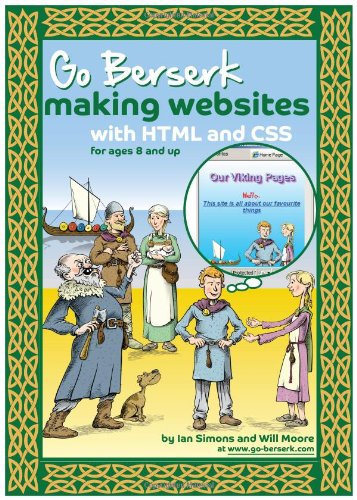 Stock image for Go Berserk Making Websites with HTML and CSS for sale by WorldofBooks