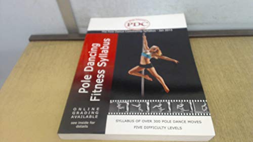 9780957167841: Pole Dancing Fitness Syllabus 2013 - colour
