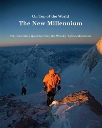 9780957173200: On Top of the World: The New Millennium