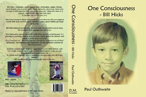 Beispielbild fr One Consciousness - Bill Hicks zum Verkauf von AwesomeBooks