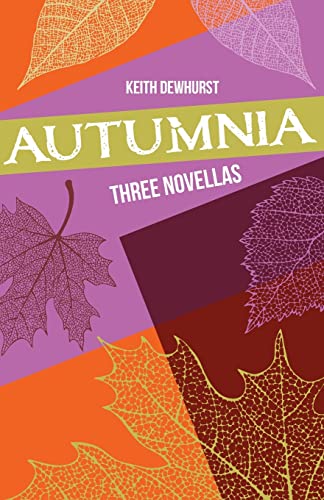 Beispielbild fr Autumnia : Three Novellas zum Verkauf von Buchpark