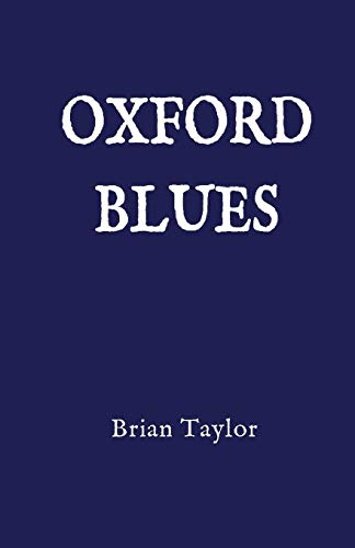 Stock image for Oxford Blues for sale by Lucky's Textbooks