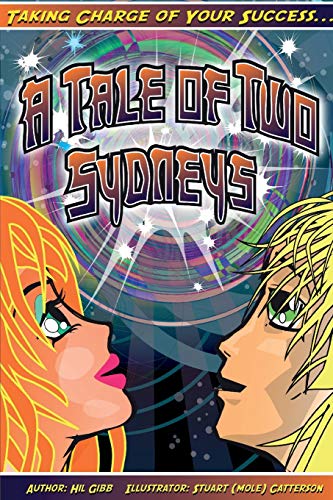 Stock image for A Tale of Two Sydneys for sale by WorldofBooks