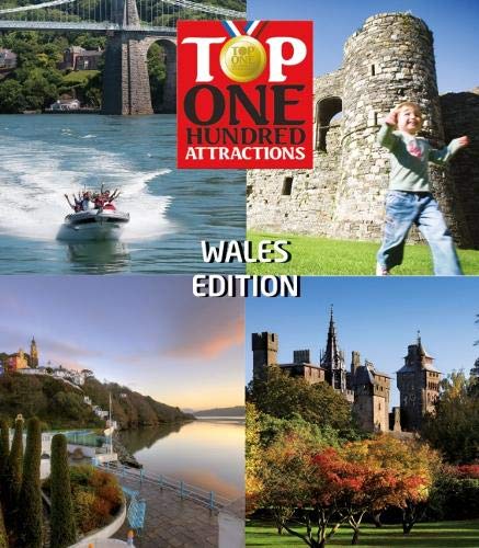 9780957195714: Top 100 Attractions: (Wales Edition)
