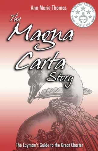 Beispielbild fr The Magna Carta Story: The Layman's Guide (Stories of Medieval Gower) zum Verkauf von WorldofBooks