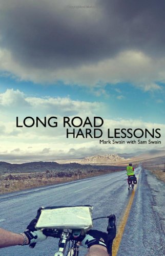 Imagen de archivo de Long Road, Hard Lessons: Ireland to Japan by Bicycle - A Gruelling Test of a Father and Son's Relationship a la venta por WorldofBooks