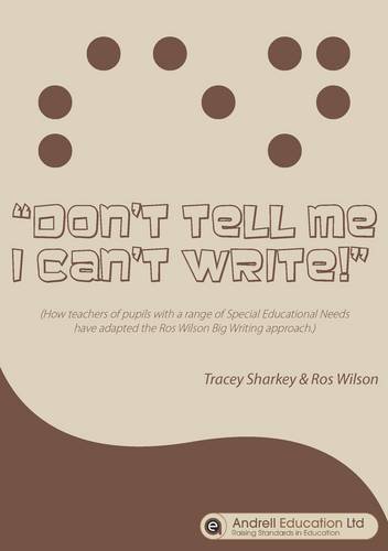 Stock image for Don't Tell Me I Can't Write for sale by Phatpocket Limited