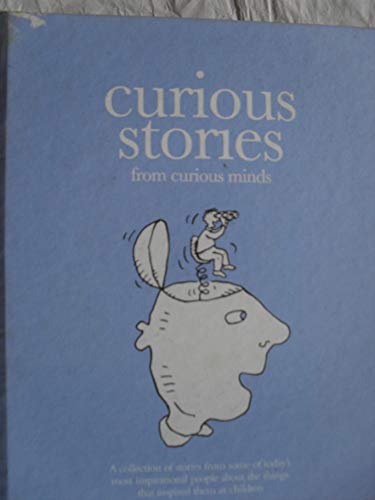 Stock image for Curious Stories from Curious Minds for sale by AwesomeBooks