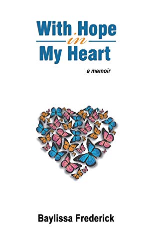 Stock image for With Hope in My Heart : A Memoir for sale by Better World Books