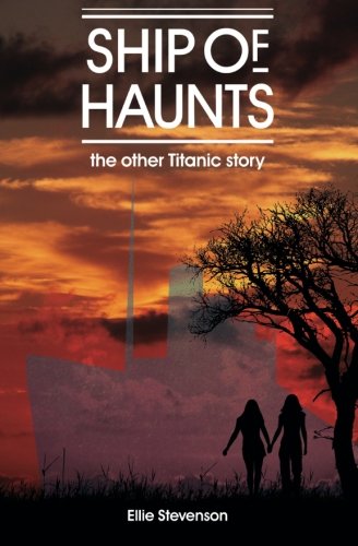 Imagen de archivo de Ship of Haunts: the other Titanic story a la venta por Revaluation Books