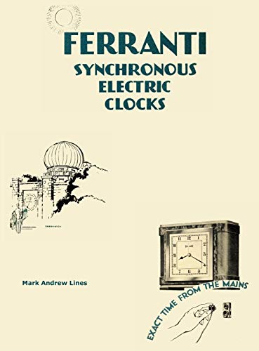 9780957217218: Ferranti Synchronous Electric Clocks