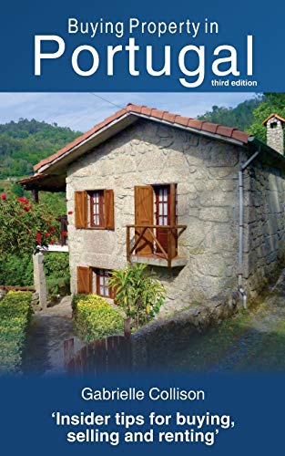 Beispielbild fr Buying Property in Portugal (third edition) zum Verkauf von WorldofBooks