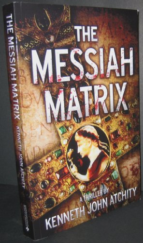 Stock image for The Messiah Matrix for sale by AwesomeBooks