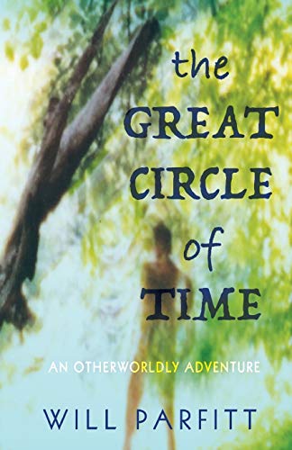 Imagen de archivo de The Great Circle of Time a la venta por Lucky's Textbooks