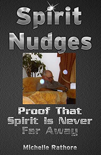 Stock image for Spirit Nudges: Proof That Spirit Is Never Far Away for sale by Gulf Coast Books